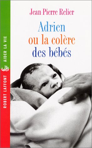  Adrien ou la Colère des bébés PDF Ebook En Ligne