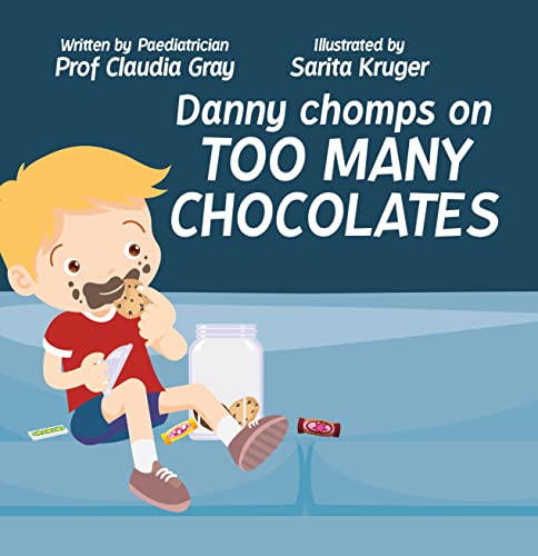 Danny Chomps on Too Many Chocolates (English Edition)
