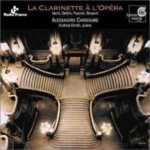 Clarinette a L'Opera [Audio CD] Carbonare and Dindo