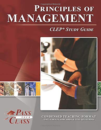 Principles of Management CLEP Study Guide