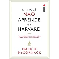 Isso voc&ecirc; n&atilde;o aprende em Harvard
