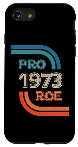 iPhone SE (2020) / 7 / 8 Pro Reproductive Rights 1973 Pro-Roe Case