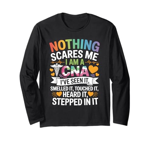 Nothing Scares Me I Am A CNA Nurse Certified Assistant TVc