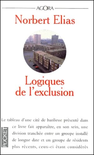 Logiques de l'exclusion.: Enquête sociologique au coeur des problèmes d'une communauté