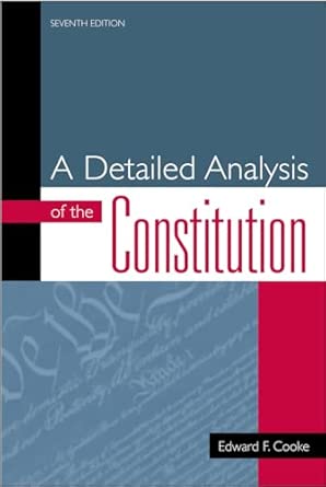 A Detailed Analysis of the Constitution Seventh Edition book cover