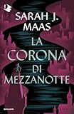 La corona di mezzanotte. Il trono di ghiaccio