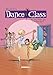 Dance Class Vol. 1: So, You Think You Can Hip-Hop? (Dance Class Graphic Novels)