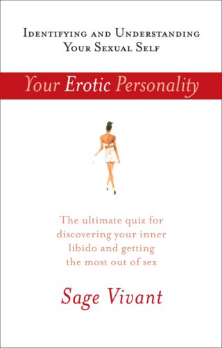Buy Your Erotic Personality: Identifying and Understanding Your Sexual Self — BookShops.in