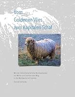 Vom Goldenen Vlies zum Kapitalen Schaf: Wie der frühmittelalterliche Nordseehandel mit Wolle und Textilien den Weg in die Marktwirtschaft ebnete (German Edition) 3819201440 Book Cover