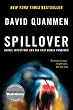 セール中のKindle本15:Spillover: Animal Infections and the Next Human Pandemic (English Edition)