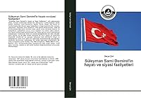 Suleyman Sami Demirel'in Hayat Ve Siyasi Faaliyetleri 3639674286 Book Cover