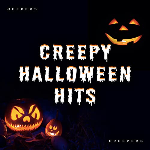 Creepy Halloween Hits von Jeepers Creepers bei Amazon Music Amazon.de