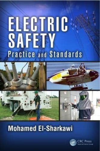 Electric Safety: Practice and Standards
