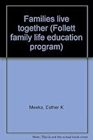 Families Live Together 0695824708 Book Cover