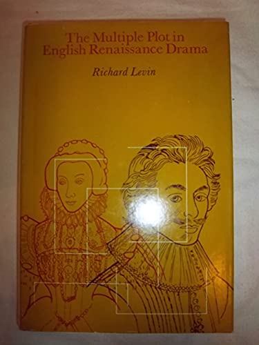 Multiple Plot in English Renaissance Drama 0226475263 Book Cover