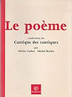Le Poème : Traduction du Cantique des cantiques 2227471751 Book Cover