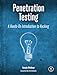 Penetration Testing: A Hands-On Introduction to Hacking