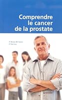 Comprendre le Cancer de la Prostate 2922260135 Book Cover