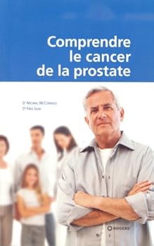 Paperback Comprendre le Cancer de la Prostate [French] Book