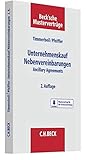  Unternehmenskauf - Nebenvereinbarungen: Ancillary Agreements