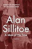 A Man of His Time: A Novel