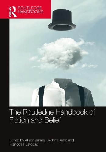 Cover of The Routledge Handbook of Fiction and Belief
