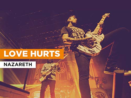 Love Hurts al estilo de Nazareth