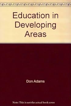 Education in Developing Areas.