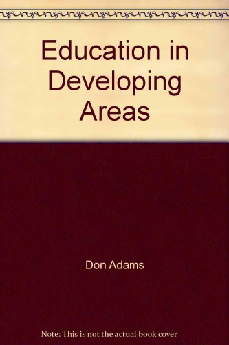 Education in Developing Areas B002LTKCLU Book Cover
