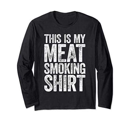 This Is My Meat Smoking Shirt T-Shirt BBQ Lover Gift Long Sleeve T-Shirt