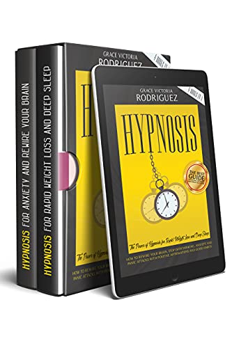 HYPNOSIS: 4 Books In 1: The Power of Hypnosis for Rapid Weight Loss and