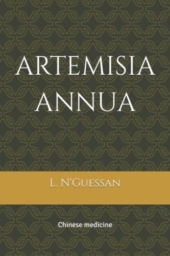 artemisia annua: chinese medecine