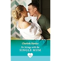 No Strings With The Single Mum