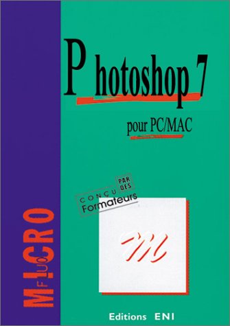Télécharger Photoshop 7 pour PC/MAC Francais PDF