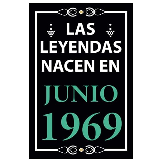 Las leyendas nacen en Junio 1969: Regalo de cumpleaños perfecto para hombre y mujer de 52 años I Cita positiva , humor I Cuaderno , diario , libro de ... I Idea original para el 52 cumpleaños