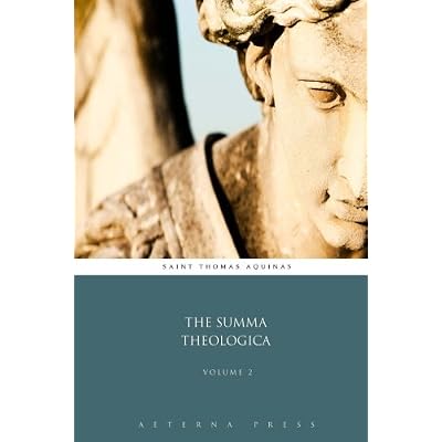 The Summa Theologica