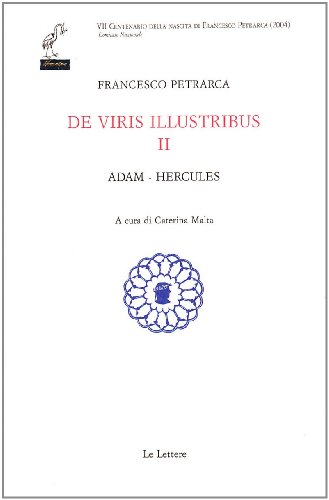De Viris Illustribus. Testo Latino A Fronte. Adam-Hercules (Vol. 2)