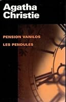 Pension Vanilos/ Les pendules 2744135909 Book Cover