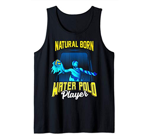 Natural Born Water Polo Player Cool Waterpolo Athlete Camiseta sin Mangas