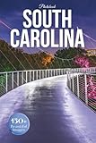 South Carolina Travel Photobook: Iconic Landmarks and Hidden Gems From Coastal Shores to Southern Countryside (Coffee Table Book Across America)