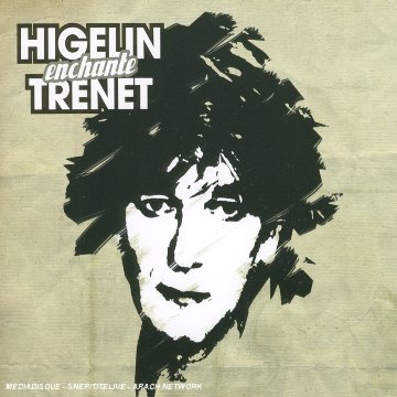 Enchante Trenet (Ltd.Ed) [Audio CD] Higelin, Jacques