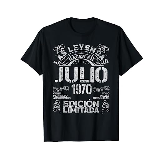 Las Leyendas Nacen En Julio 1970 52 años Cumpleaños Camiseta