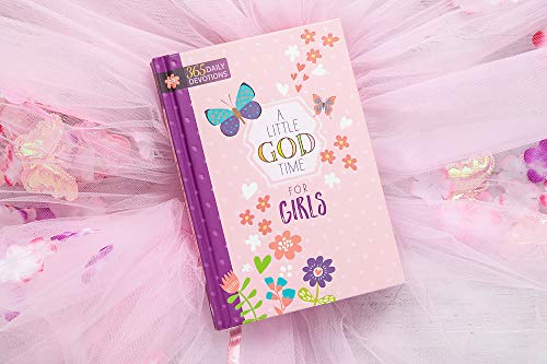 A Little God Time for Girls: 365 Daily Devotions (Hardcover) Motivational Devotionals for Girls of Ages 9-12, Perfect Gift for Daughters, Birthdays, Holidays, and More Hardcover March 1, 2017