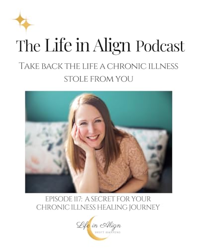 117 - A secret for your chronic illness healing journey cover art
