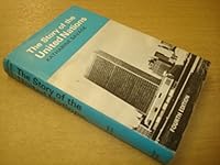 The Story of the United Nations 0370008340 Book Cover
