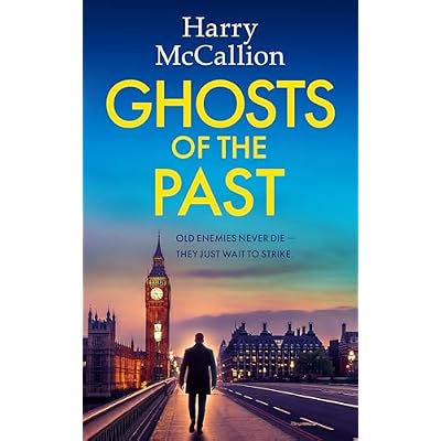GHOSTS OF THE PAST a gripping British crime thriller