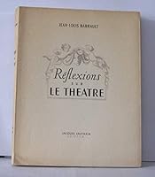 Réflexions sur le théâtre 2841790037 Book Cover