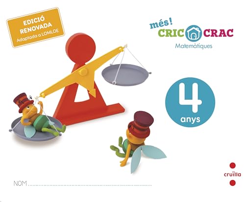 Matemàtiques 4 Anys. Més! Cric-Crac