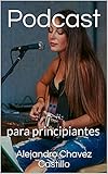 Podcast: para principiantes (Negocios)