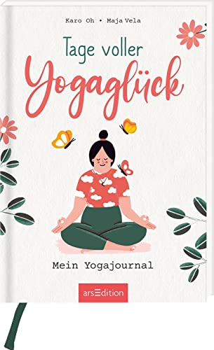 Preisvergleich Produktbild Tage voller Yogaglück: Mein Yogajournal